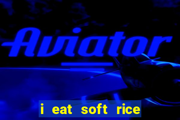 i eat soft rice in another world cap 1 pt br